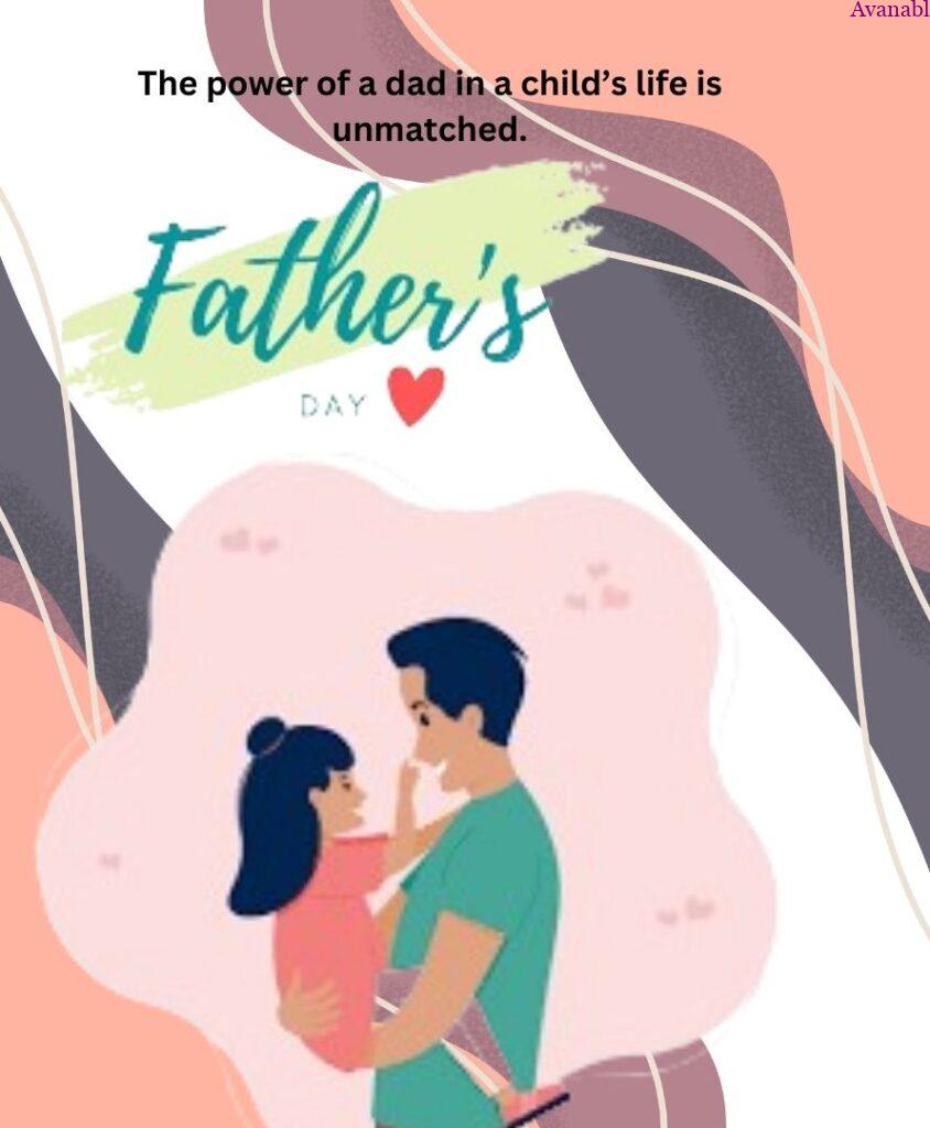 Father hold his daughter father day wish