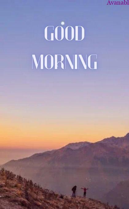Mountains early morning wishes images